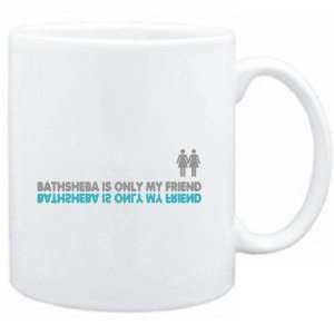  Mug White  Bathsheba is only my friend  Female Names 