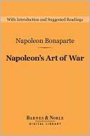 Napoleons Art of War (Barnes Napoleon Bonaparte