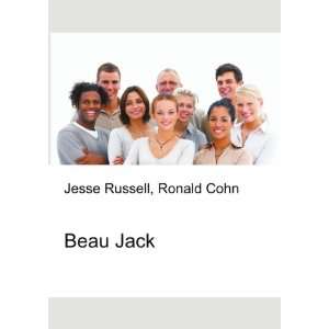 Beau Jack Ronald Cohn Jesse Russell Books
