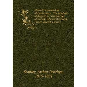   Prince, Beckets shrine Arthur Penrhyn, 1815 1881 Stanley Books