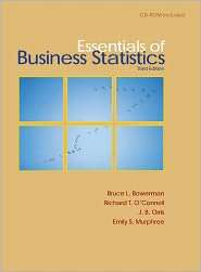 Essentials of Business Statistics, (0073373680), Bruce L. Bowerman 