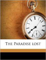 The Paradise Lost, (1177283107), John Milton, Textbooks   Barnes 