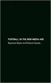   New Media Age, (0415317908), Raymond Boyle, Textbooks   