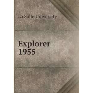 Explorer. 1955 La Salle University  Books
