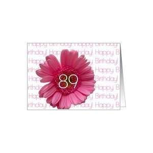  89th Happy Birthday Pink Gerbera Card Toys & Games