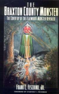 The Braxton County Monster The Cover up of the Flatwoods Monster 