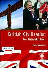 British Civilization An Introduction, (0415365228), John Oakland 