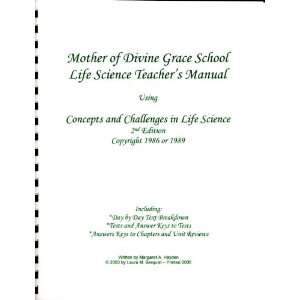  Mother of Divine Grace Life Science Teachers Manual