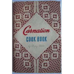  Carnation Cook Book Mary Blake Books
