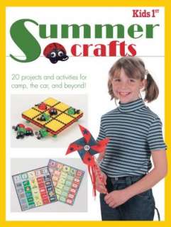 NOBLE  Kids 1st Summer Crafts 20 Projects and Activities for Camp 