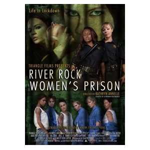  River Rock Women`s Prison
