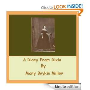 Diary From Dixie  By Mary Boykin Miller [Illustrated] Mary Boykin 