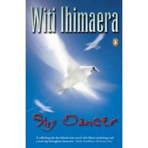  Sky Dancer Ihimaera Witi Books