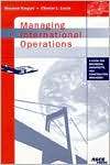 Managing International Operations A Guide for Engineers, Architects 