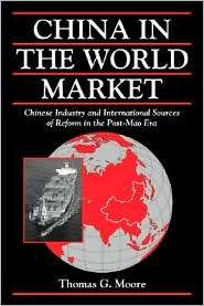 China in the World Market Chinese Industry and International Sources 