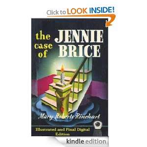the case of JENNIE BRICE (Illustrated and Final Digital Edition) Mary 