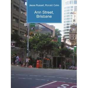 Ann Street, Brisbane Ronald Cohn Jesse Russell Books