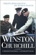   Winston Churchill The Flawed Genius of World War II 