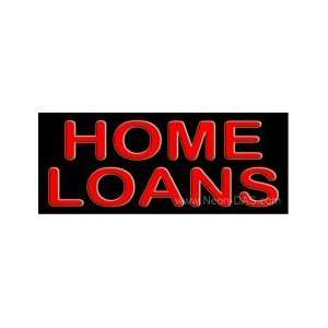  Home Loans Outdoor Neon Sign 13 x 32