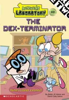   The Dex Terminator (Dexters Laboratory #2) by Bobbi 