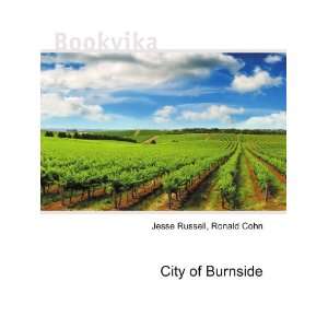 City of Burnside Ronald Cohn Jesse Russell  Books