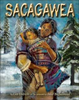   Sacagawea by Lise Erdrich, Lerner Publishing Group 