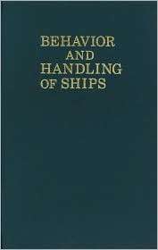 Behavior and Handling of Ships, (0870333062), Henry H. Hooyer 