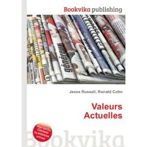  Valeurs Actuelles Ronald Cohn Jesse Russell Books