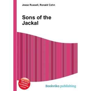  Sons of the Jackal Ronald Cohn Jesse Russell Books