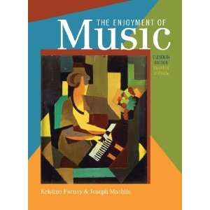  The Enjoyment of Music An Introduction to Perceptive 