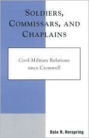   Chaplains, (0742511065), Dale R. Herspring, Textbooks   