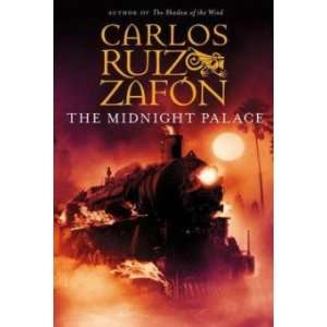  The Midnight Palace Zafon Carlos Ruiz Books
