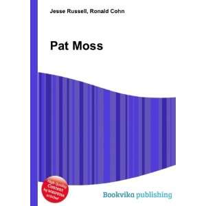  Pat Moss Ronald Cohn Jesse Russell Books