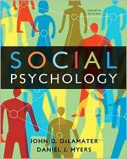 Social Psychology, (0495812978), John D. DeLamater, Textbooks   Barnes 