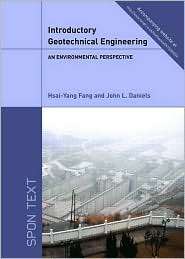 Introductory Geotechnical Engineering An Environmental Perspective 
