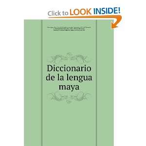  Diccionario de la lengua maya Juan PiÌo, 1798 1859,Carrillo 