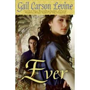   Gail Carson (Author) May 06 08[ Hardcover ] Gail Carson Levine Books