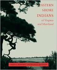Eastern Shore Indians Of Virginia And Maryland, (0813918014), Helen C 