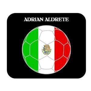 Adrian Aldrete (Mexico) Soccer Mouse Pad