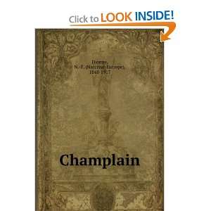    Champlain N. E. (Narcisse Eutrope), 1848 1917 Dionne Books