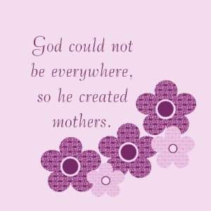  God Created Mothers Flower Magnet, Lavender