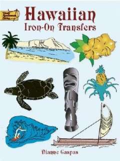   Iron On Transfers by Dianne Gaspas, Dover Publications  Paperback