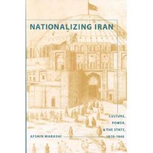  Nationalizing Iran Afshin Marashi Books