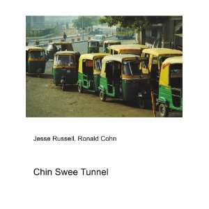  Chin Swee Tunnel Ronald Cohn Jesse Russell Books