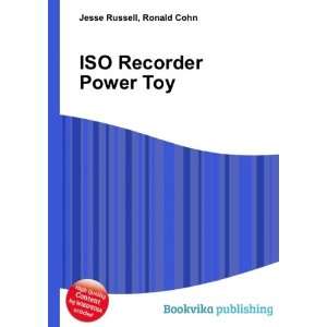  ISO Recorder Power Toy Ronald Cohn Jesse Russell Books
