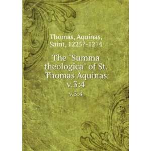  The Summa theologica of St. Thomas Aquinas. v.34 Aquinas 