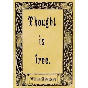   5cm) Acrylic Fridge Magnet Shakespeare Thought is Free