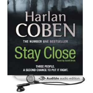   Stay Close (Audible Audio Edition) Harlan Coben, Scott Brick Books