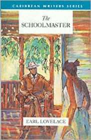 The Schoolmaster, (0435989502), Earl Lovelace, Textbooks   Barnes 