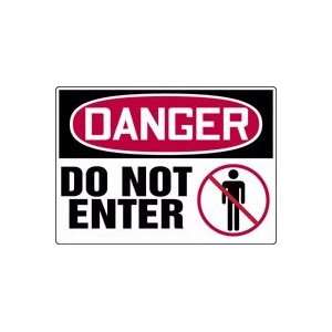  DANGER Do Not Enter (w/Graphic) Sign   10 x 14 Dura 